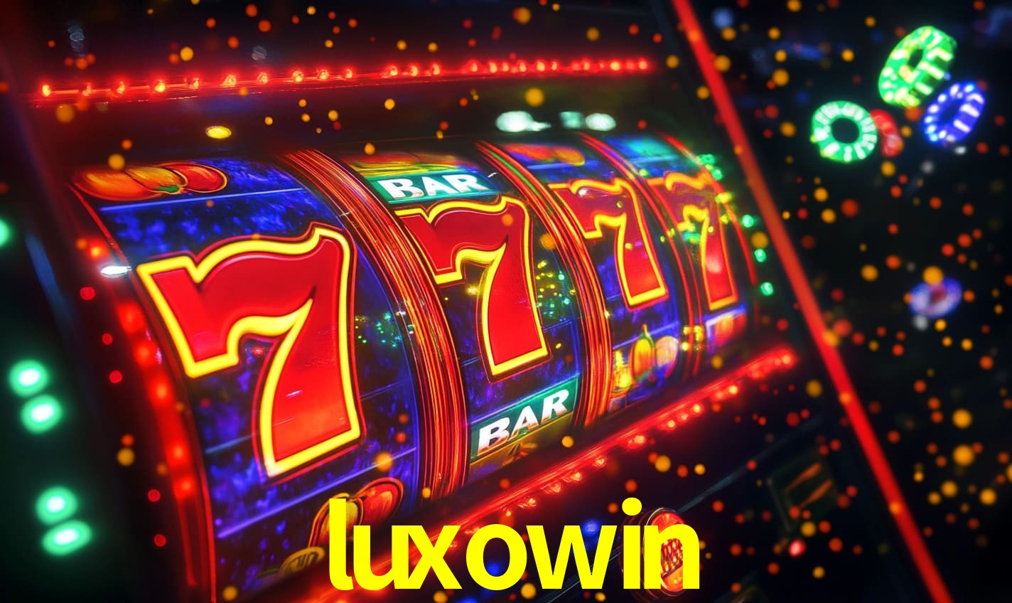 luxowin: Seu Cassino Premiado com Pagamentos Rápidos