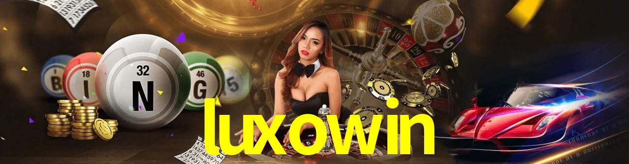 luxowin São Paulo - Top Slots